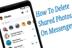 How to delete shared photos on Messenger
