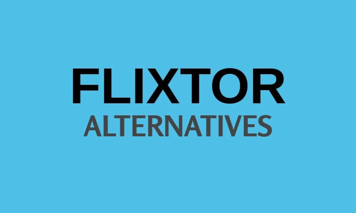 Flixtor Alternatives 1200x720 1