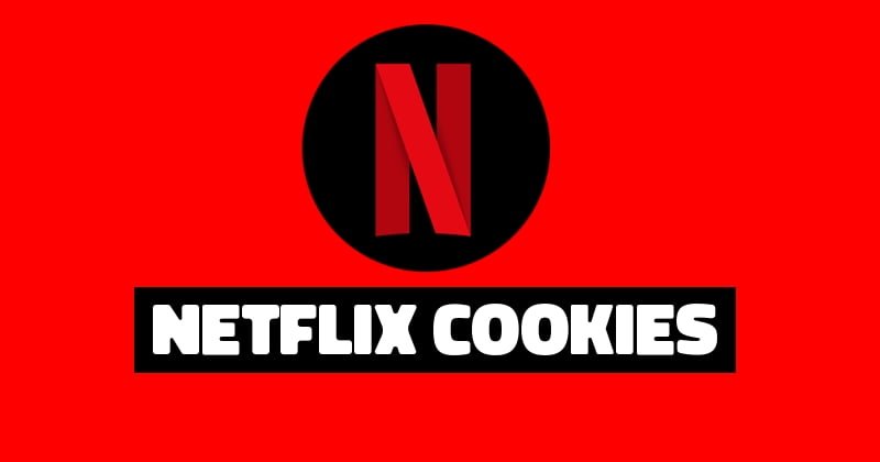 Netflix Cookies