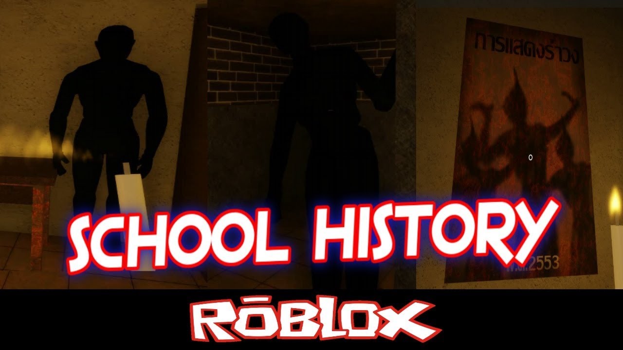 School History Roblox Horror Games