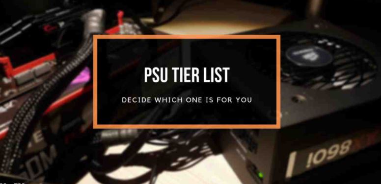 PSU Tier List